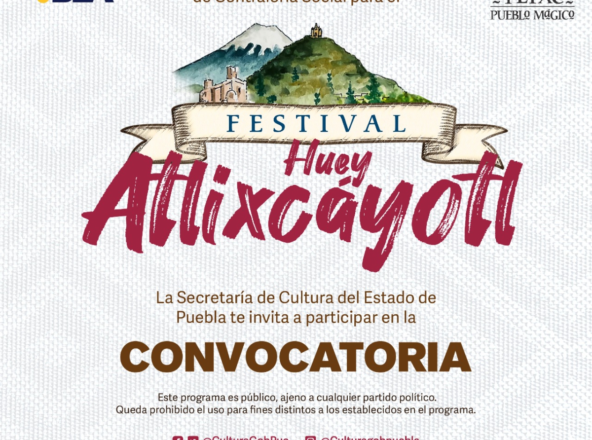 Secretaría de Cultura invita a formar parte del Comité de Contraloría Social del “Huey Atlixcáyotl”