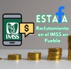 Publicaciones en Facebook que solicitan dinero para reclutamiento en el IMSS Puebla son una estafa