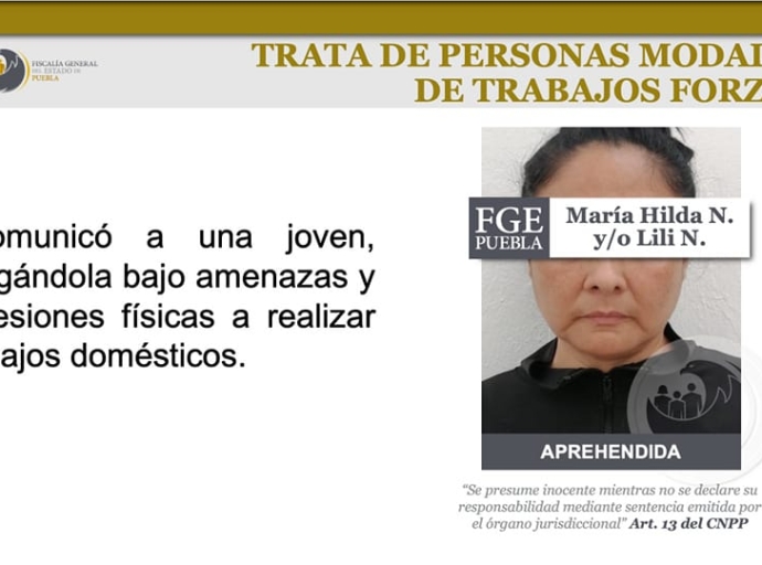 Golpes, quemaduras y maltrato psicológico recibía víctima de Lili N. acusada de trata de personas en Puebla 