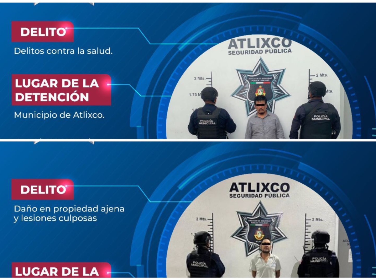 Policía de Atlixco realiza detenciones por delito contra la salud y daños en propiedad ajena 