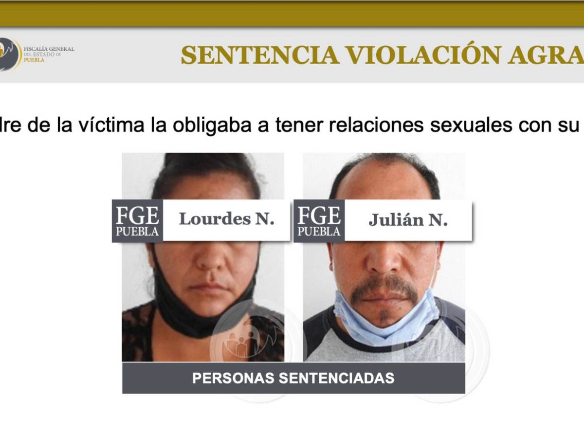 Lourdes N. obligaba a su hija a tener relaciones sexuales con su pareja, ambos fueron condenados a 11 años de prisión: FGE