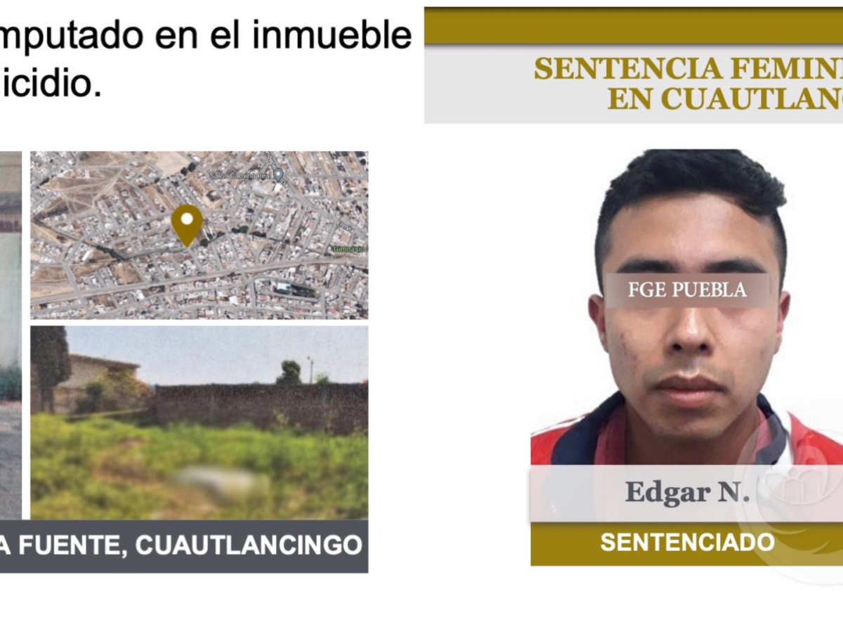 Edgar N. es condenado por asesinar a su pareja sentimental frente a su hija en Cuautlancingo 