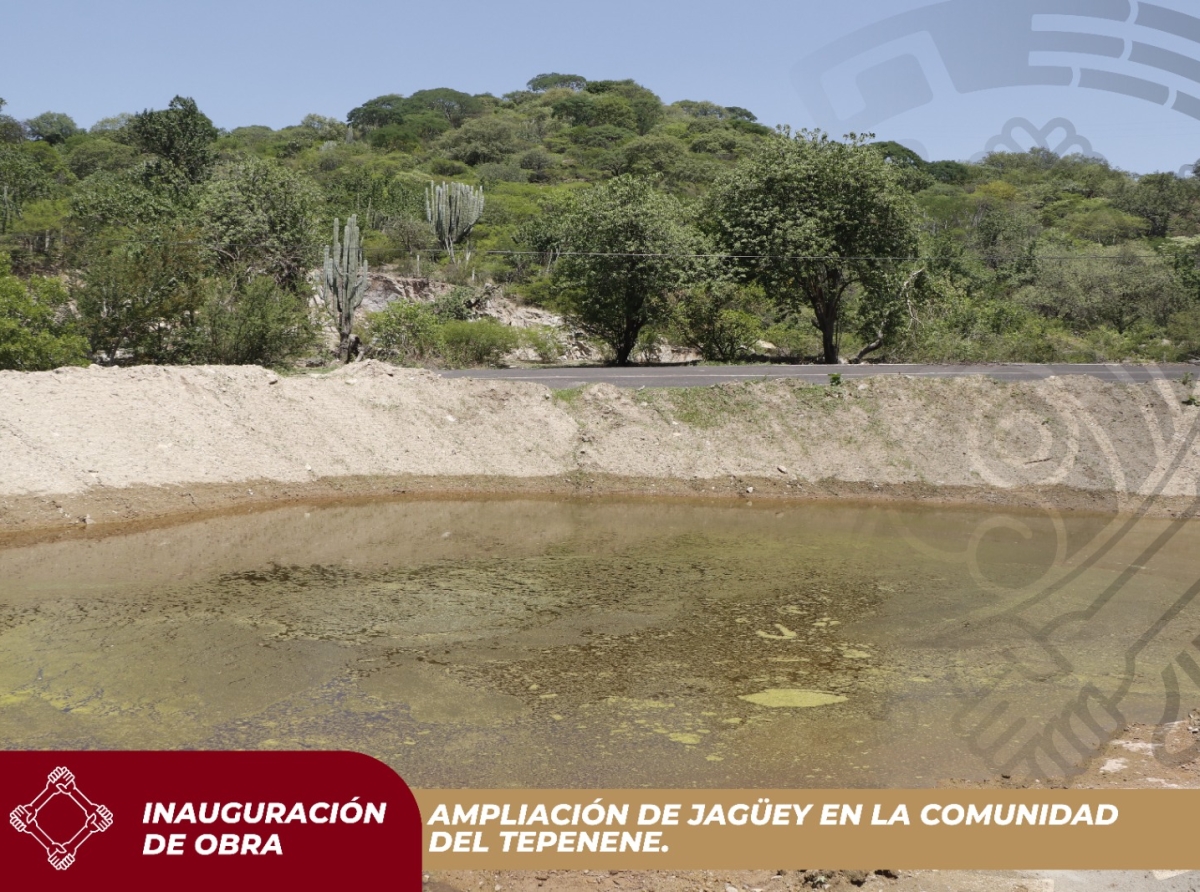 El Gobierno de Izúcar de Matamoros ha llevado a cabo la ampliación del jagüey en la comunidad del Tepenene